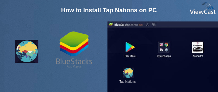 How to Install Tap Nations on PC