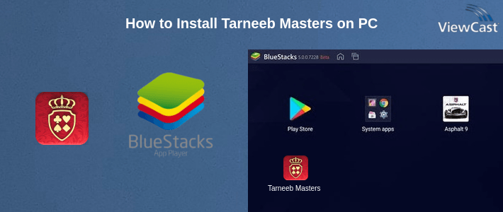 How to Install Tarneeb Masters on PC How to Install Tarneeb Masters on PC