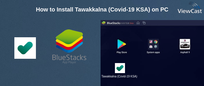 How to Install Tawakkalna (Covid-19 KSA) on PC
