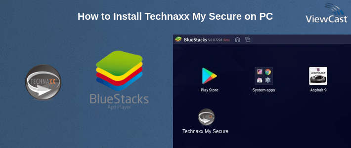 How to Install Technaxx My Secure on PC