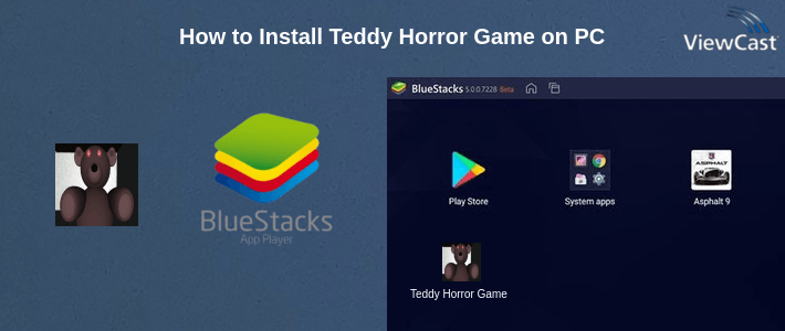 How to Install Teddy Horror Game on PC