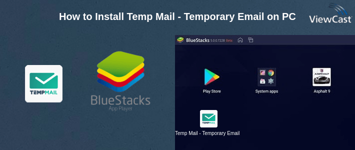 How to Install Temp Mail - Temporary Email on PC How to Install Temp Mail - Temporary Email on PC