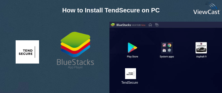How to Install TendSecure on PC How to Install TendSecure on PC