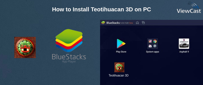 How to Install Teotihuacan 3D on PC