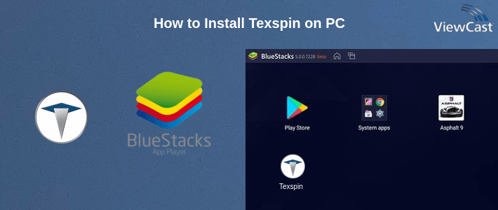 How to Install Texspin on PC