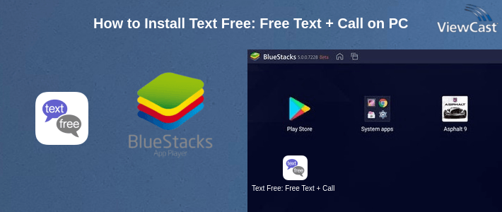 How to Install Text Free: Free Text + Call on PC How to Install Text Free: Free Text + Call on PC