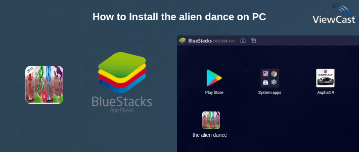How to Install the alien dance on PC How to Install the alien dance on PC
