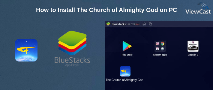 How to Install The Church of Almighty God on PC How to Install The Church of Almighty God on PC