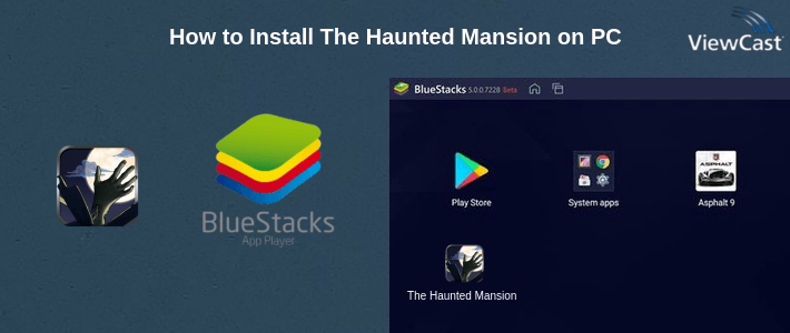 How to Install The Haunted Mansion on PC