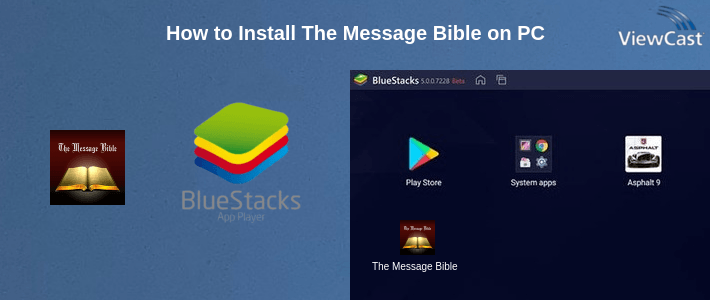 How to Install The Message Bible on PC How to Install The Message Bible on PC