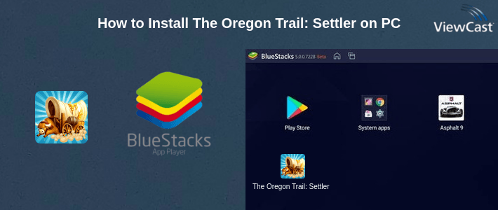 How to Install The Oregon Trail: Settler on PC