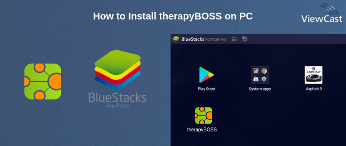 How to Install therapyBOSS on PC How to Install therapyBOSS on PC