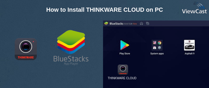 How to Install THINKWARE CLOUD on PC