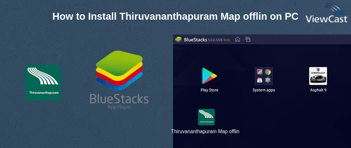 How to Install Thiruvananthapuram Map offline on PC