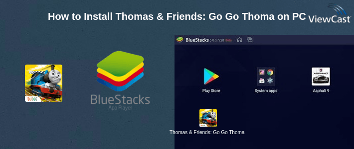How to Install Thomas & Friends: Go Go Thomas on PC How to Install Thomas & Friends: Go Go Thomas on PC
