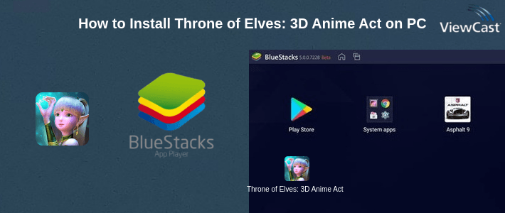 How to Install Throne of Elves: 3D Anime Action MMORPG on PC