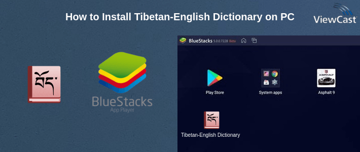 How to Install Tibetan-English Dictionary on PC How to Install Tibetan-English Dictionary on PC