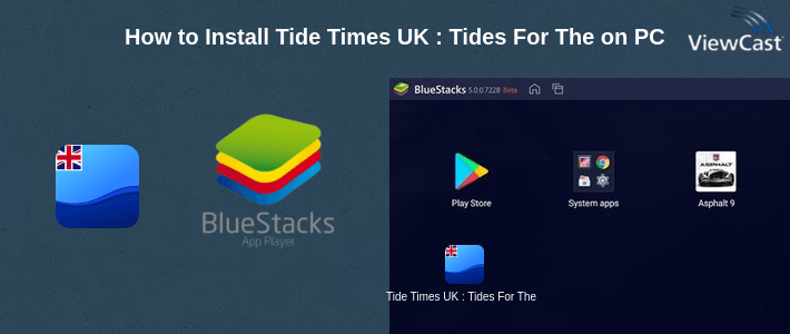 How to Install Tide Times UK : Tides For The United Kingdom on PC