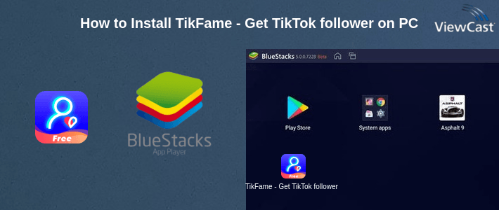 How to Install TikFame - Get TikTok followers & Tik like & fans on PC How to Install TikFame - Get TikTok followers & Tik like & fans on PC