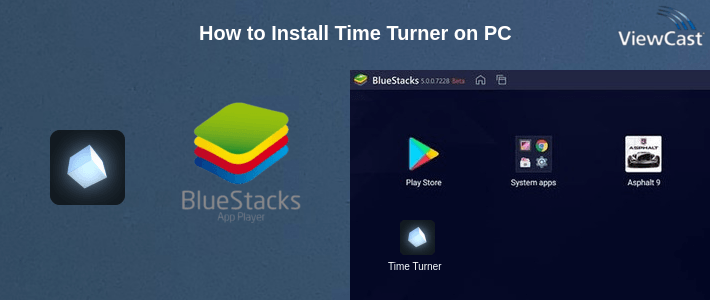 How to Install Time Turner on PC How to Install Time Turner on PC