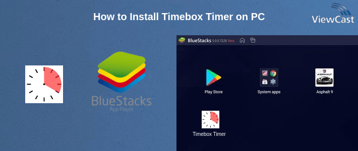 How to Install Timebox Timer on PC How to Install Timebox Timer on PC