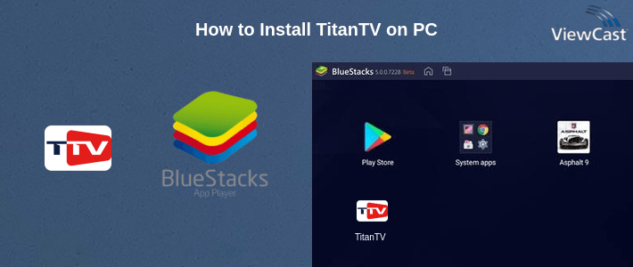 How to Install TitanTV on PC How to Install TitanTV on PC