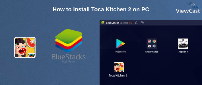 How to Install Toca Kitchen 2 on PC