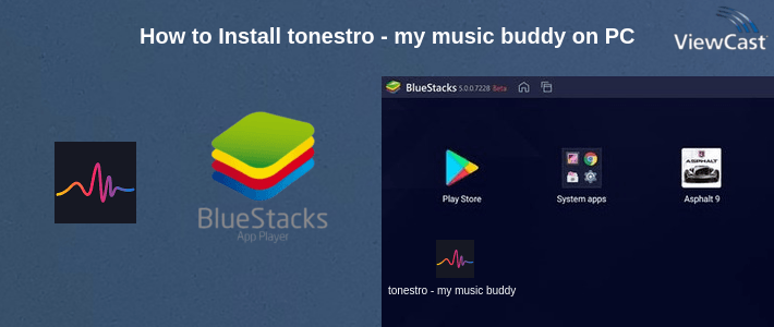 How to Install tonestro - my music buddy on PC
