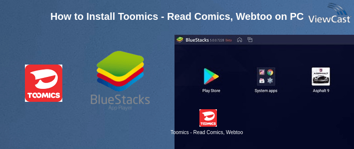 How to Install Toomics - Read Comics, Webtoons, Manga for Free on PC