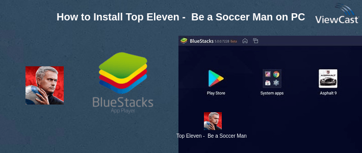 How to Install Top Eleven - Be a Soccer Manager on PC How to Install Top Eleven - Be a Soccer Manager on PC