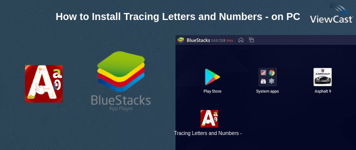 How to Install Tracing Letters and Numbers - Preschool free app on PC