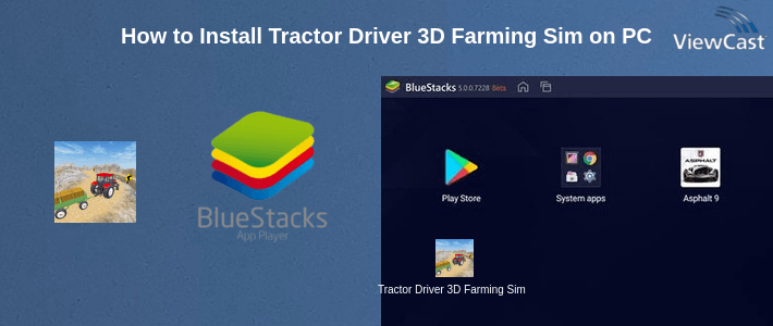 How to Install Tractor Driver 3D Farming Simulator on PC