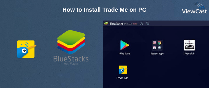 How to Install Trade Me on PC