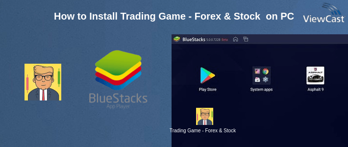 How to Install Trading Game - Forex & Stock Market Investing on PC