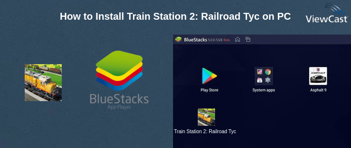 How to Install Train Station 2: Railroad Tycoon & City Simulator on PC
