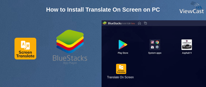 Transeter In Computer Download Translate On Screen for PC / Windows / Computer
