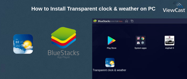 How to Install Transparent clock & weather on PC