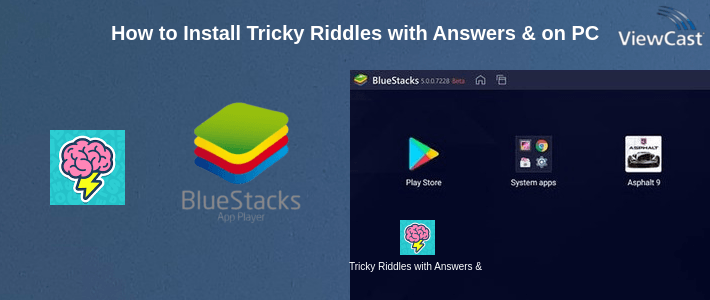 How to Install Tricky Riddles with Answers & Brain Teaser on PC How to Install Tricky Riddles with Answers & Brain Teaser on PC