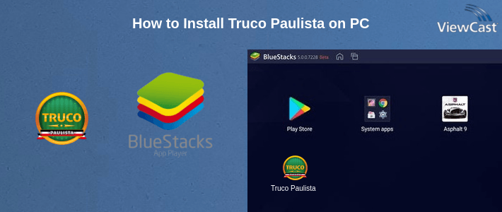 How to Install Truco Paulista on PC