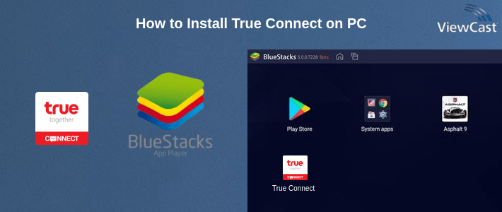 How to Install True Connect on PC
