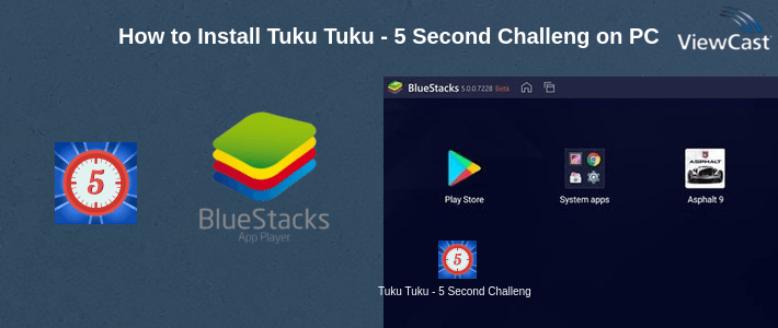 How to Install Tuku Tuku - 5 Second Challenge on PC How to Install Tuku Tuku - 5 Second Challenge on PC