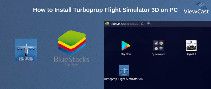 How to Install Turboprop Flight Simulator 3D on PC