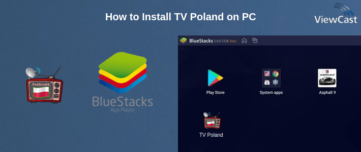 How to Install TV Poland on PC