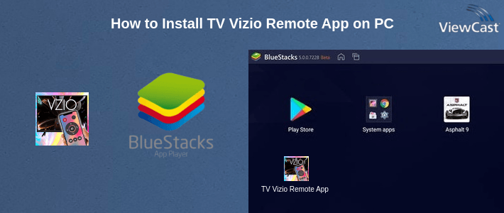 How to Install TV Vizio Remote App on PC