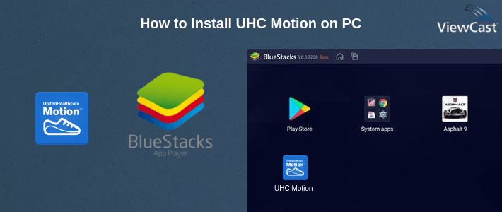 How to Install UHC Motion on PC
