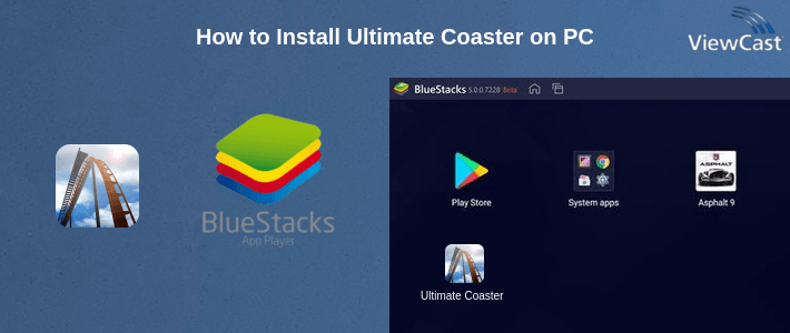 How to Install Ultimate Coaster on PC