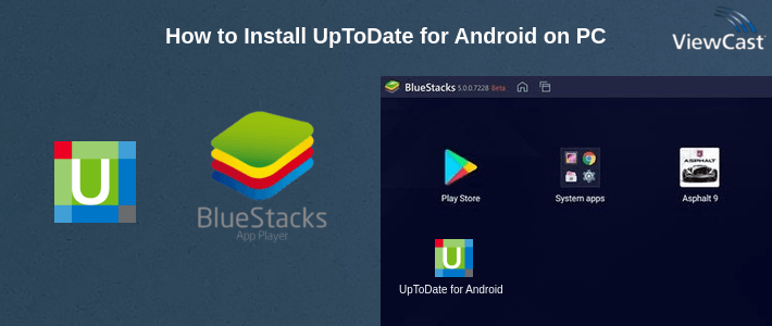 How to Install UpToDate for Android on PC How to Install UpToDate for Android on PC