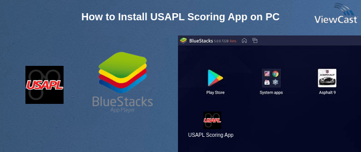 How to Install USAPL Scoring App on PC How to Install USAPL Scoring App on PC