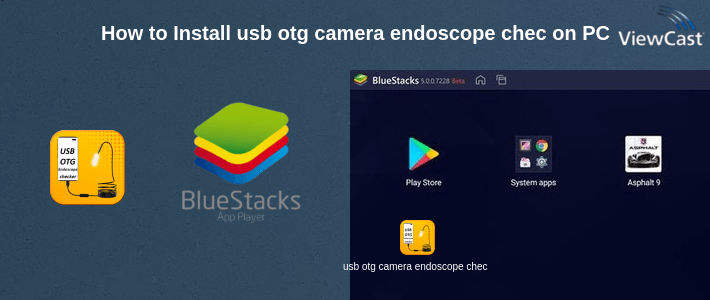 How to Install usb otg camera endoscope checker on PC