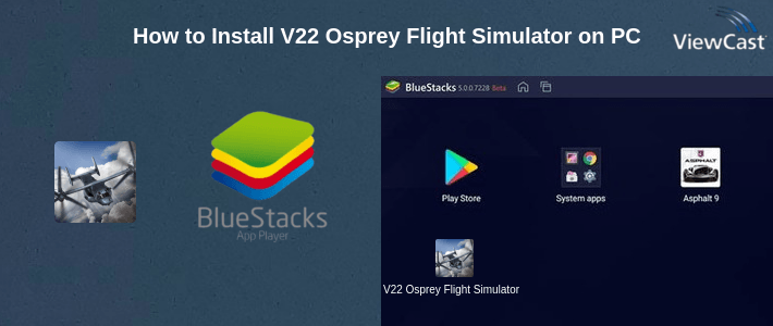 How to Install V22 Osprey Flight Simulator on PC